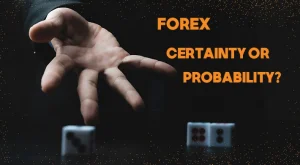 Forex , Market , Paradox , Certainty , probability , Trader , Fundamental ,tradewizards , Macroeconomic indicators , Technical