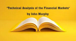 Technical Analysis of the Financial Markets , John Murphy , forex , Trader , Fundamental , Technical , trade wizards